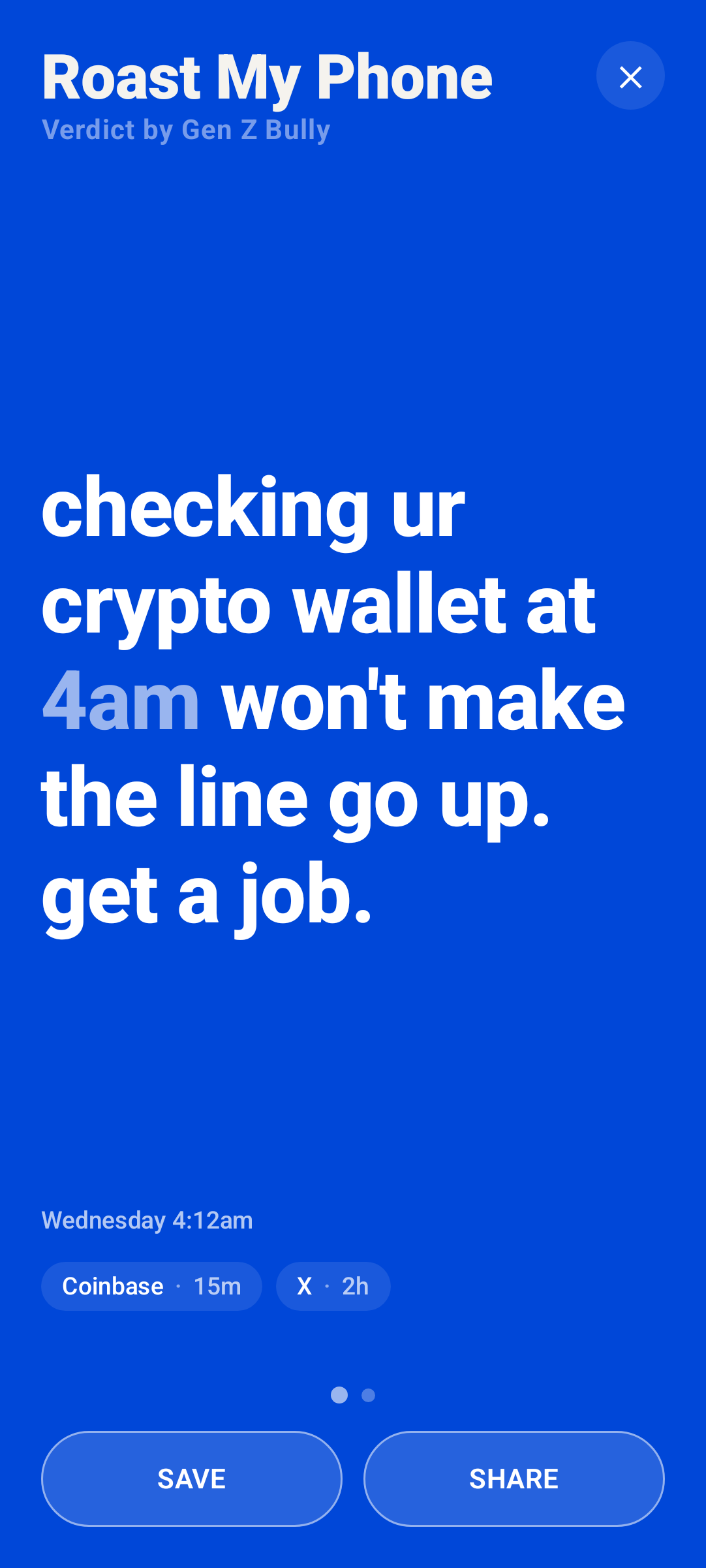 Roast My Phone Android app screenshot showing a roast about checking a crypto wallet at 4 a.m.