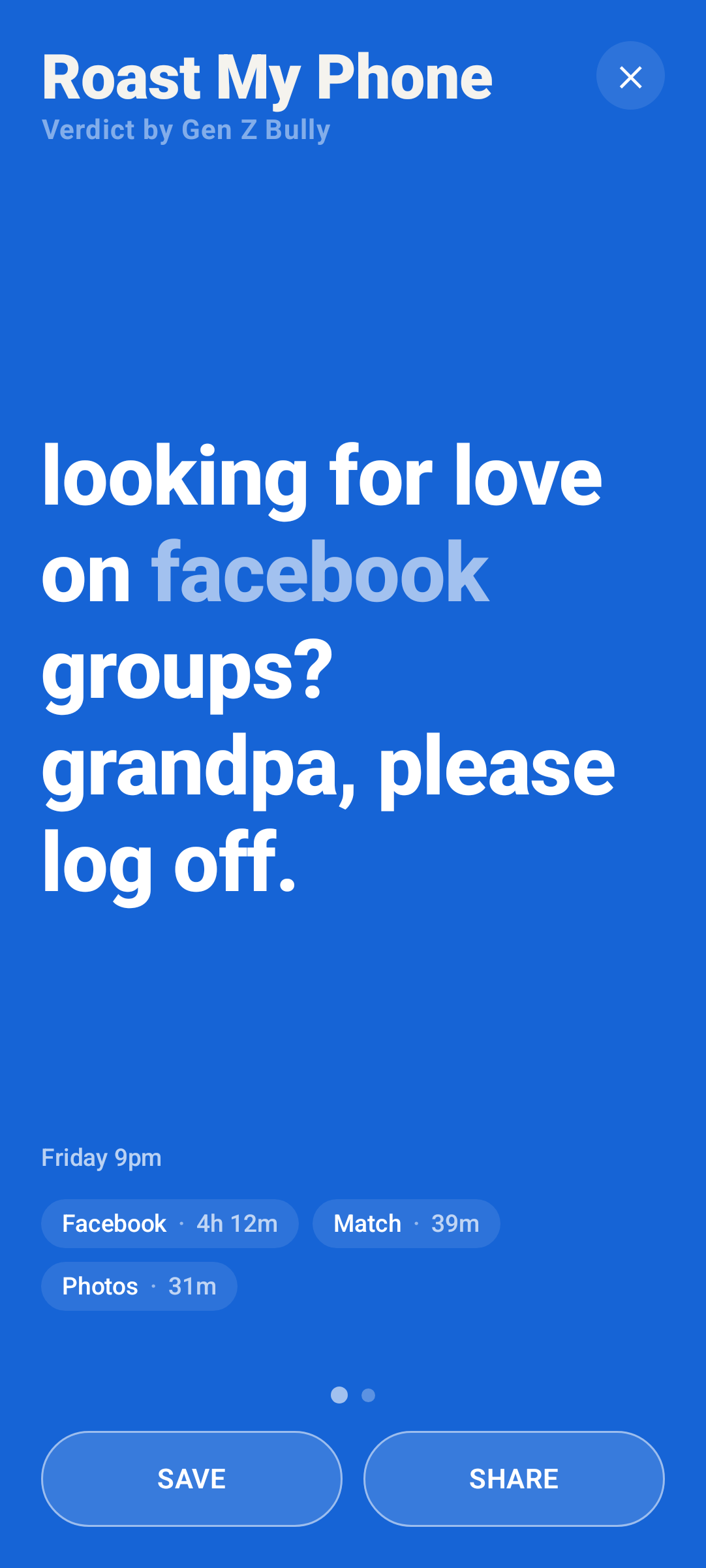 Roast My Phone Android app screenshot showing a roast about looking for love in Facebook groups.