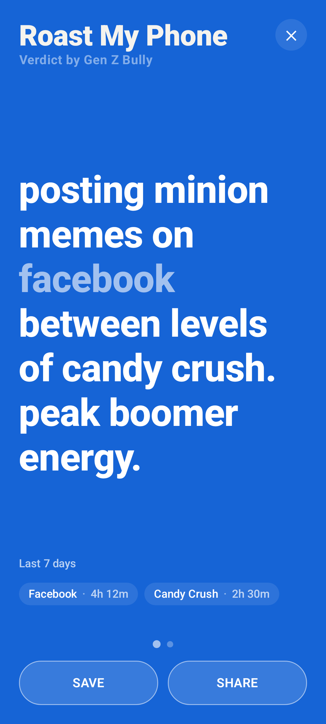 Roast My Phone Android app screenshot showing a roast about Facebook minion memes and Candy Crush.