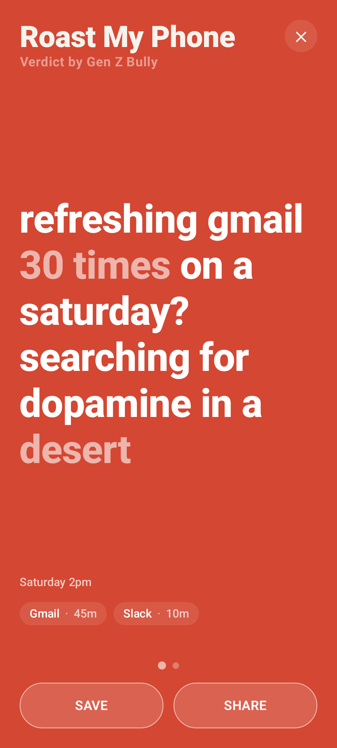 Roast My Phone Android app screenshot showing a roast about refreshing Gmail on a Saturday.