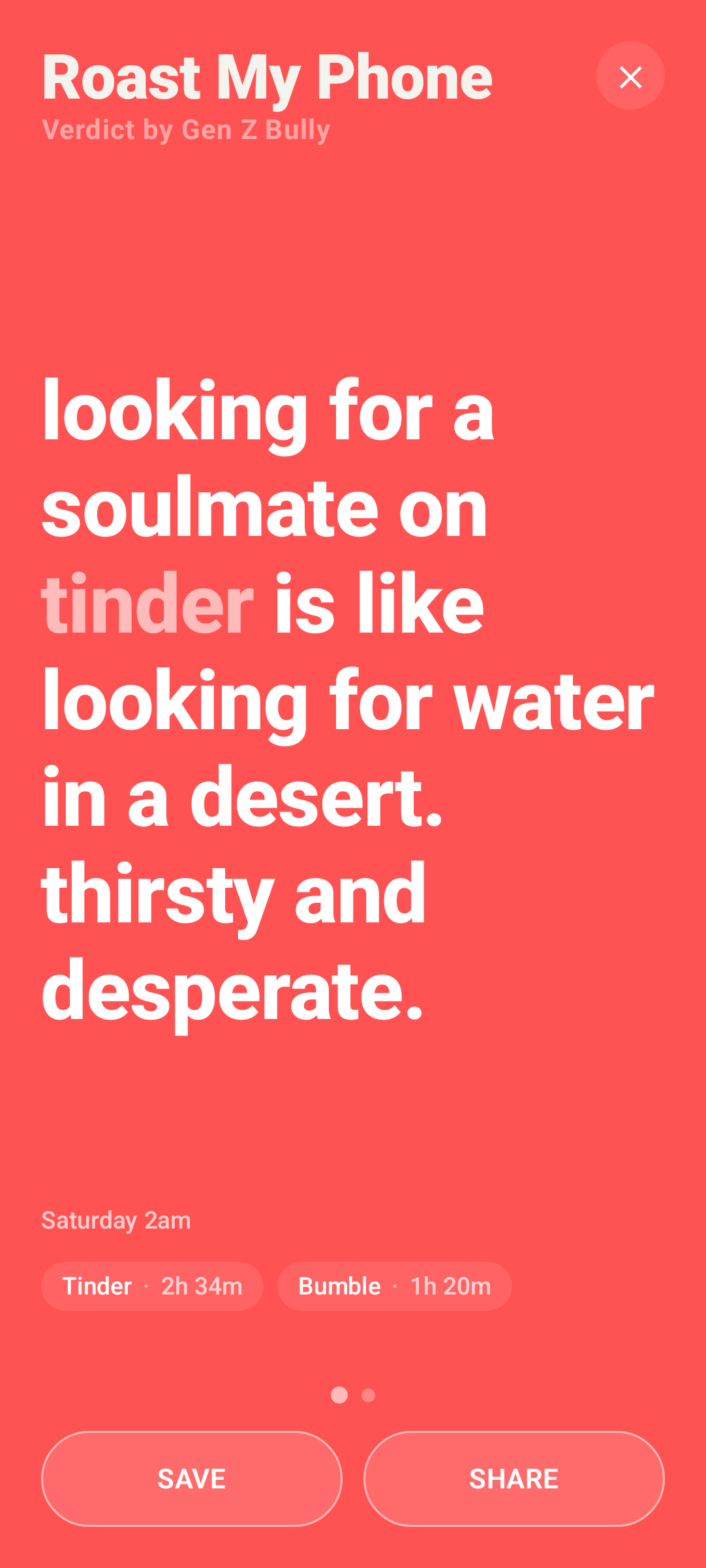 Roast My Phone Android app screenshot showing a roast about looking for a soulmate on Tinder.