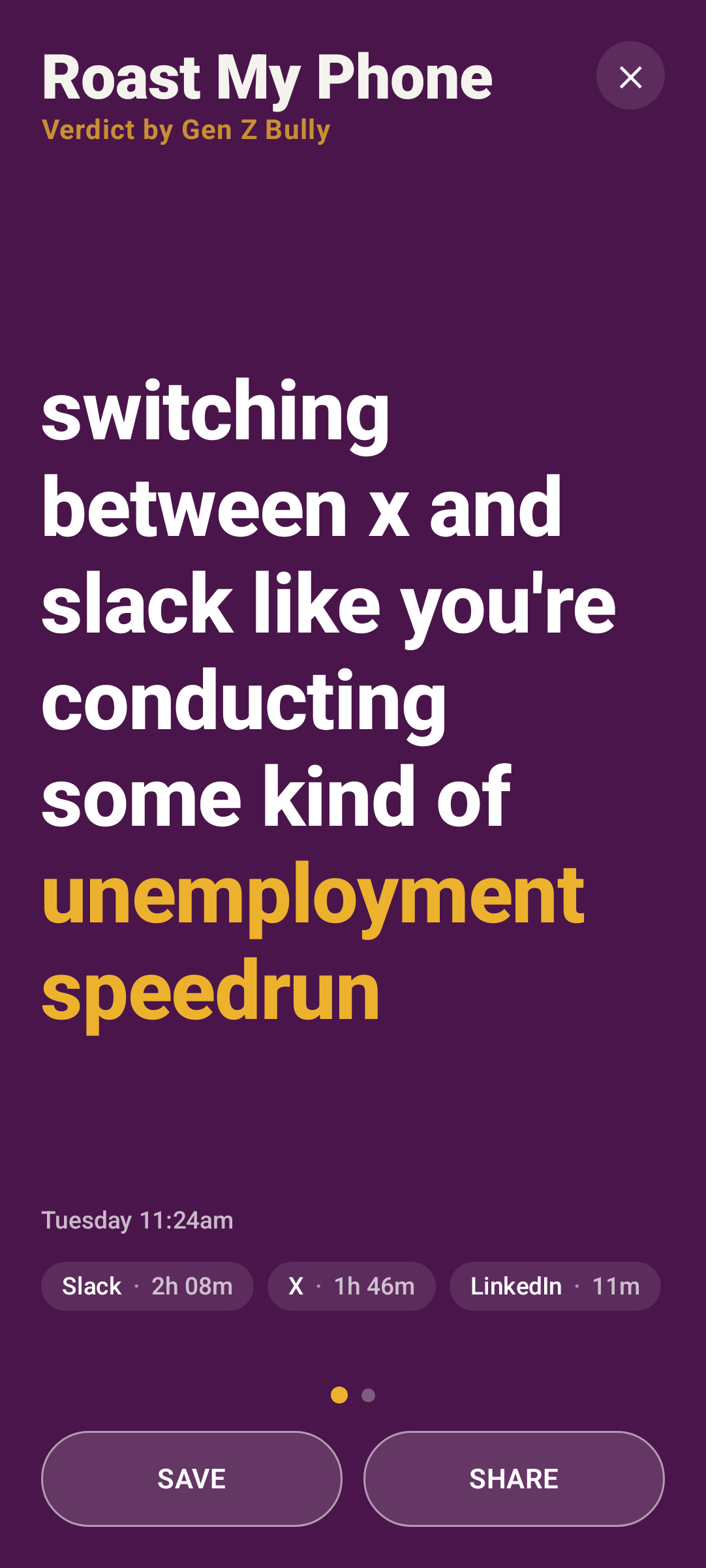 Roast My Phone Android app screenshot showing a roast about bouncing between X and Slack all day.
